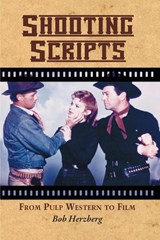 Shooting Scripts - Bob Herzberg - 9780786421732