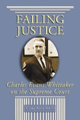 Failing Justice - Craig Alan Smith - 9780786421978