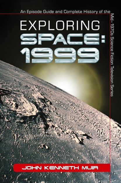 Exploring Space: 1999, John Kenneth Muir - Paperback - 9780786422760
