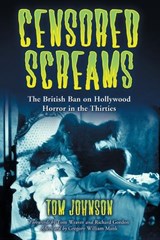 Censored Screams - Tom Johnson - 9780786427314