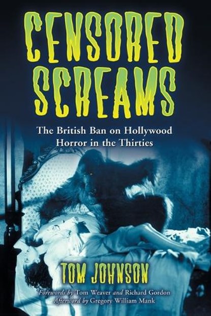 Censored Screams, Tom Johnson - Paperback - 9780786427314