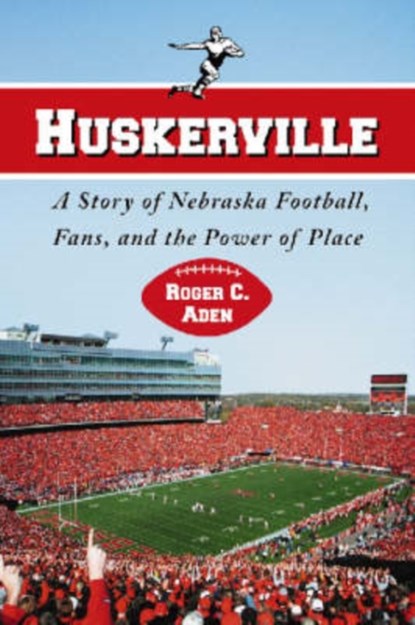 Huskerville, Roger C. Aden - Paperback - 9780786432066