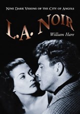 L.A. Noir - William Hare - 9780786437405