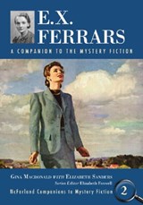 E.X. Ferrars - Gina Macdonald ; Elizabeth Sanders - 9780786444359
