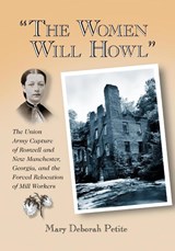"The Women Will Howl" - Mary Deborah Petite - 9780786461141