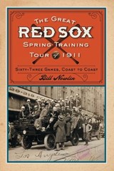The Great Red Sox Spring Training Tour of - NOWLIN,  Bill - 9780786461240