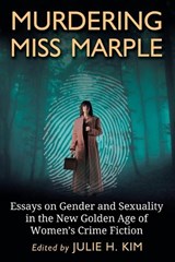 Murdering Miss Marple - Julie H. Kim - 9780786463312