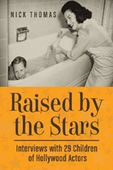 Raised by the Stars - Nick Thomas - 9780786464036