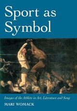 Sport as Symbol - WOMACK,  Mari - 9780786469413