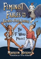 Feminist Fables for the Twenty-First Century - Maureen Burdock - 9780786474233