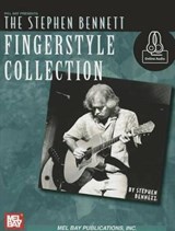 The Stephen Bennett Fingerstyle Collection + Online Audio - BENNETT,  Stephen - 9780786687008