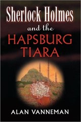 Sherlock Holmes and the Hapsburg Tiara - Perseus - 9780786715091