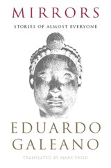 Mirrors - Eduardo Galeano - 9780786744701