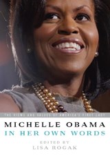 Michelle Obama in her Own Words - Michelle Obama - 9780786746408