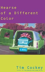 A Hearse of a Different Color - Tim Cockey - 9780786865710