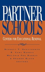 Partner Schools - Russell T. Osguthorpe ; R. Carl Harris ; Melanie Fox Harris ; Sharon Black - 9780787900656