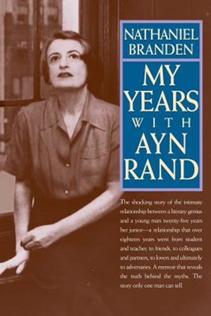 My Years with Ayn Rand, Nathaniel Branden - Paperback - 9780787945138
