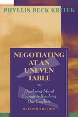 Negotiating at an Uneven Table - Phyllis Beck (University of Texas Medical Branch at Galveston School of Nursing) Kritek - 9780787959371