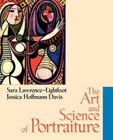 The Art and Science of Portraiture - Sara (Harvard University Lawrence-Lightfoot ; Jessica Hoffmann (Harvard University Davis - 9780787962425