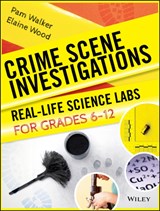 Crime Scene Investigations - Pam Walker ; Elaine Wood - 9780787966300