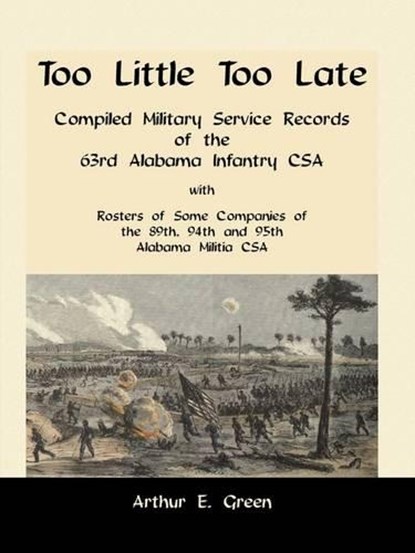 Too Little Too Late, GREEN,  Arthur E. - Paperback - 9780788419881