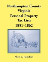 Northampton County, Virginia - HAMILTON,  Allen B - 9780788423970