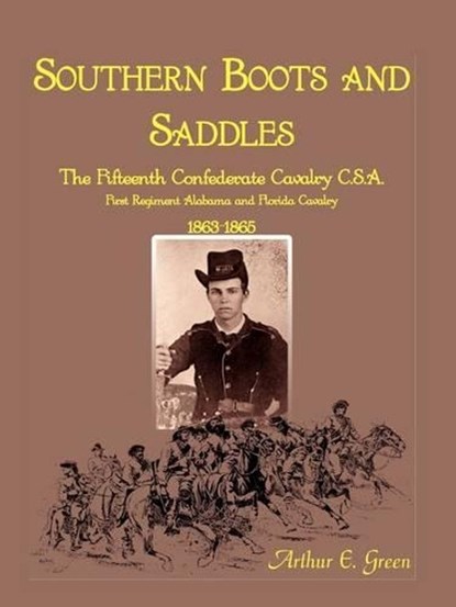Southern Boots and Saddles, GREEN,  Arthur E. - Paperback - 9780788438134