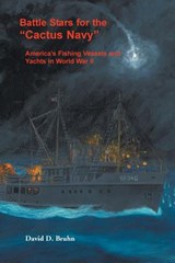 Battle Stars for the Cactus Navy - David D Bruhn - 9780788455735