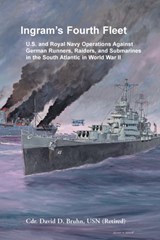 Ingram's Fourth Fleet - David Bruhn - 9780788457579