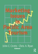 Marketing Issues in Pacific Area Tourism - Kaye Sung Chon ; Chris Ryan ; John C Crotts - 9780789000293