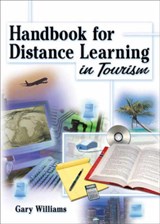Handbook for Distance Learning in Tourism - Kaye Sung Chon - 9780789018595