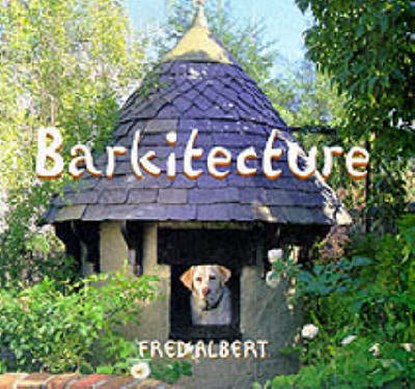 Barkitecture, ALBERT, Fred - Gebonden met stofomslag Gebonden - 9780789203731