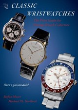 Classic Wristwatches 2014-2015 - Stefan Muser ; Michael Ph. Horlbeck - 9780789211439