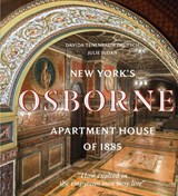 New York’s Osborne Apartment House of 1885 - Davida Tenenbaum Deutsch - 9780789215376