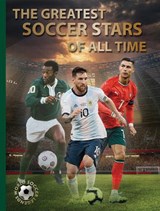 The Greatest Soccer Stars of All Time - Illugi Jökulsson - 9780789215512