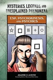 ESP, Psychokinesis, and Psychics
