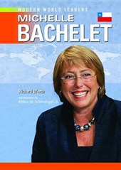 Worth, R: Michelle Bachelet