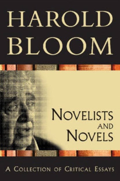 Novelists and Novels, Harold Bloom - Paperback - 9780791097274