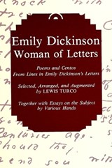 Emily Dickinson, Woman of Letters - Lewis Turco - 9780791414170
