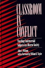 Classroom in Conflict - John A. Williams - 9780791421208