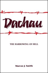 Dachau - SMITH,  Marcus J. - 9780791425268