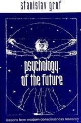 Psychology of the Future - Stanislav Grof - 9780791446225