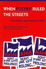 When Poetry Ruled the Streets - Andrew Feenberg ; Jim Freedman - 9780791449660