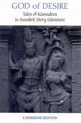 God of Desire - Catherine Benton - 9780791465653