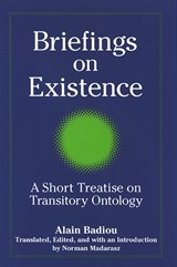 Briefings on Existence - Alain Badiou - 9780791468036