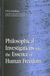 Schelling, F: Philosophical Investigations into the Essence