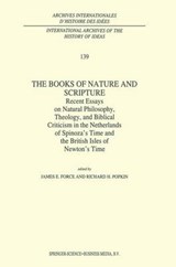 The Books of Nature and Scripture - James E. Force ; Richard H. Popkin - 9780792324676
