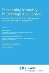 Forecasting Mortality in Developed Countries - Ewa Tabeau ; Anneke van den Berg Jeths ; C.R. Heathcote - 9780792368335