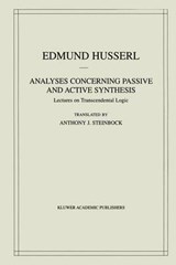 Analyses Concerning Passive and Active Synthesis - HUSSERL,  Edmund - 9780792370659