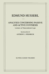 Analyses Concerning Passive and Active Synthesis - Edmund Husserl - 9780792370666